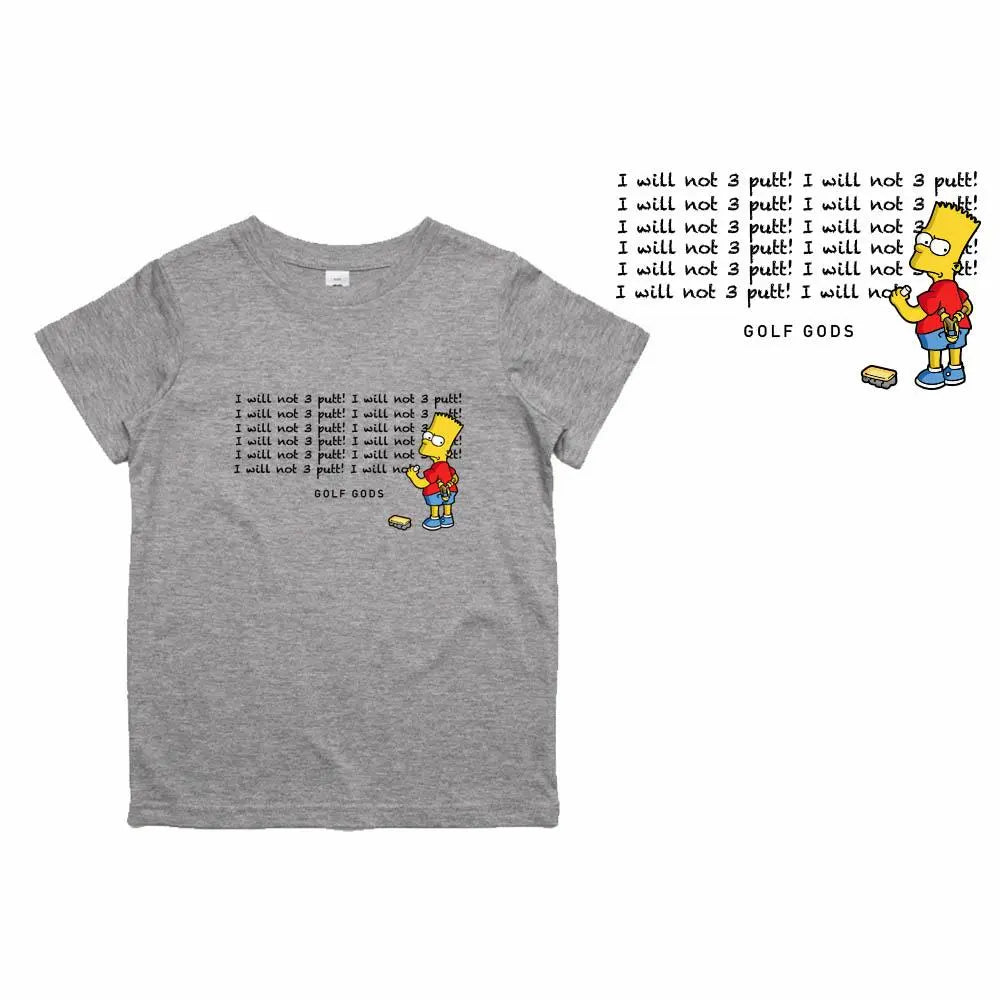 KIDS I WIll Not 3 Putt T-Shirt